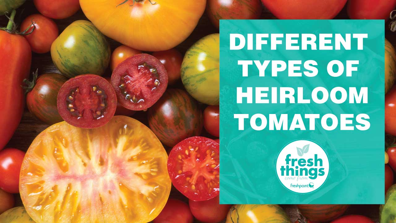 heirloom-tomatoes-freshpoint-produce